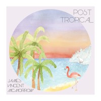 James Vincent McMorrow - Post Tropical