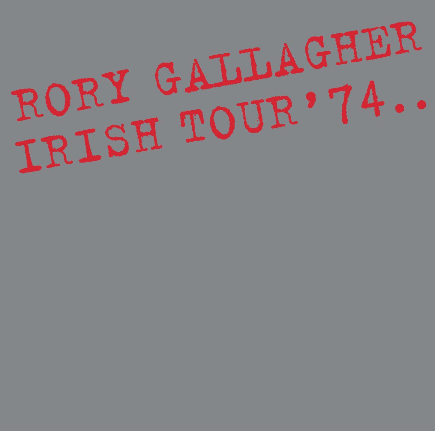 rory gallagher irish tour 74 full album