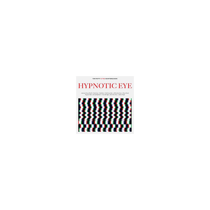 Tom Petty and The Heartbreakers - Hypnotic Eye