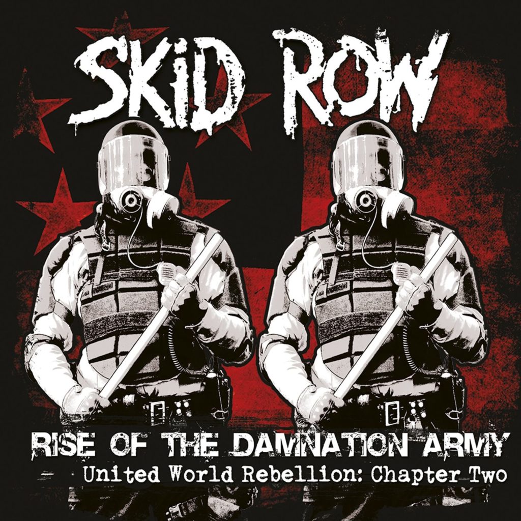 skid-row-rise-of-the-damnation-army-unite-world-rebellion-chapter