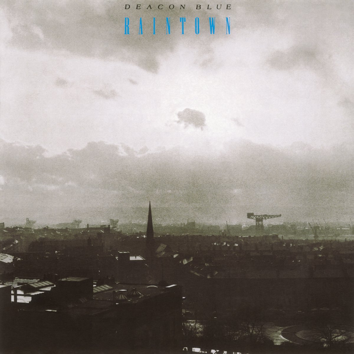 Deacon Blue – Raintown (Vinyl) | MusicZone | Vinyl Records Cork | Vinyl ...