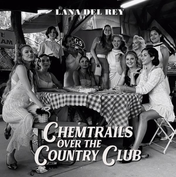 Lana Del Rey - Chemtrails Over The Country Club (Indies Exclusive ...