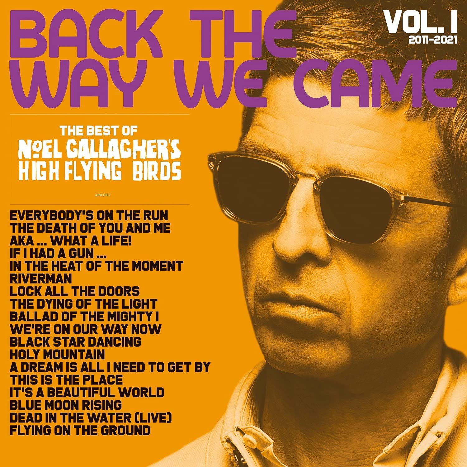 Noel Gallagher – Back The Way We Came – The Best Of Volume 1 2011