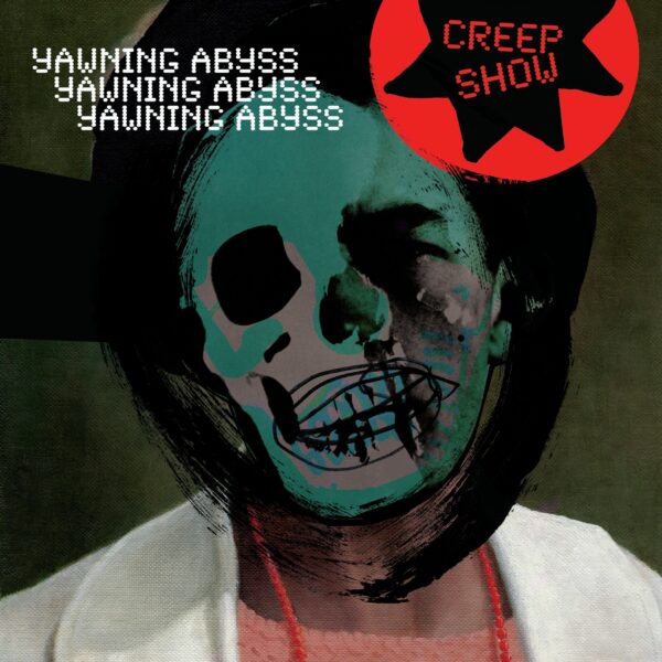 Creep Show - Yawning Abyss (CD)