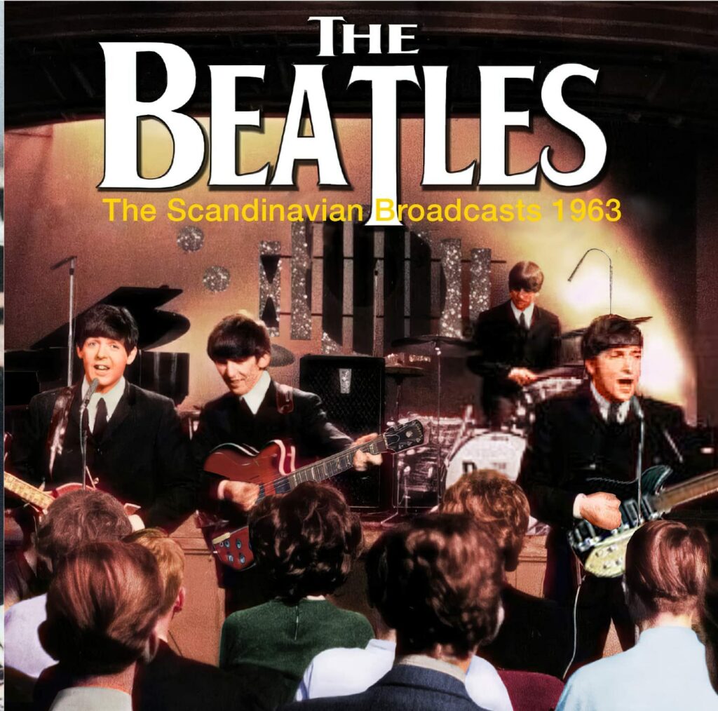 The Beatles - Scandinavian Broadcasts, 1963 (CD) | MusicZone | Vinyl ...