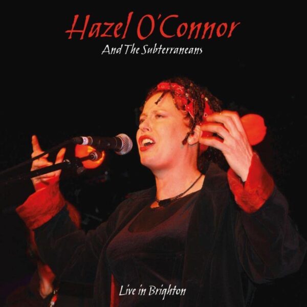 Hazel O' Connor - Will You Live in Brighton (Vinyl)