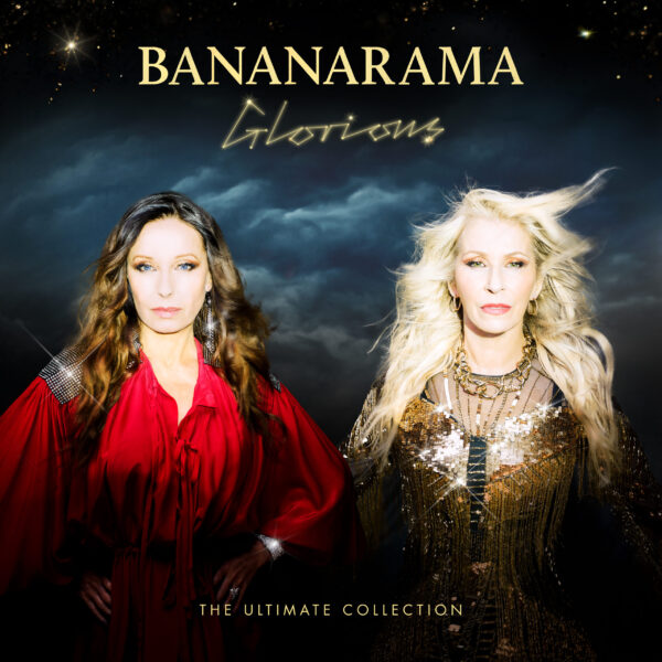 Bananarama - Glorious: The Ultimate Collection (2 CD Collector's Edition)