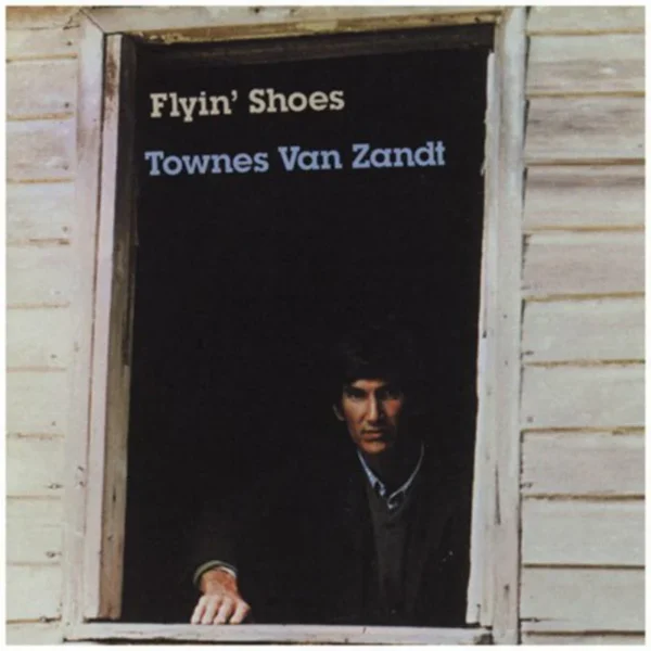 Townes Van Zandt - Flyin' Shoes (Vinyl)