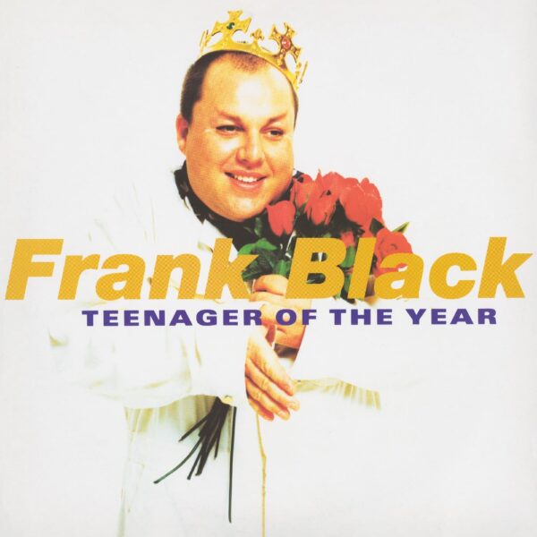 Frank Black - Teenager Of The Year (30th Anniversary Edition) (2LP Gold Vinyl) (Pre-Order)