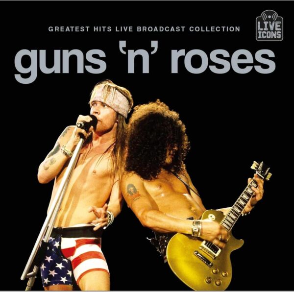 Guns n Roses - Greatest Hits Live Broadcast Collection (2 CD) (Pre-Order)