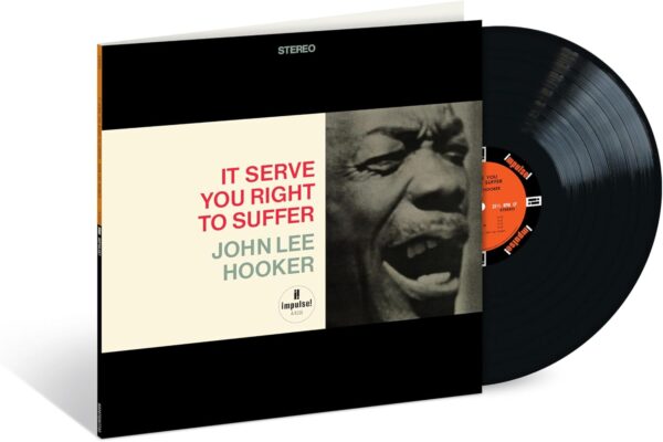 John Lee Hooker - It Serves You Right To Suffer (Acoustic Sounds Vinyl) (Pre-Order)